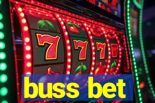 buss bet